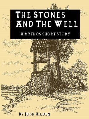 cover image of The Stones and the Well